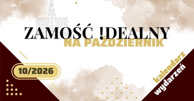 W październiku w Zamościu zaplanowano koncerty, wystawy, spotkania i wydarzenia dla miłośników teatru. Pierwsze z nich odbędą się 2 października, a program obejmuje także wydarzenia w ostatnim tygodniu miesiąca.